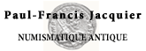 Paul-Francis Jacquier Numismatique Antique
